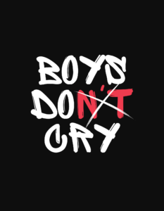 BOYS DON'T CRY